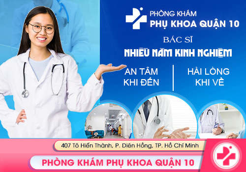 Phòng Khám Phụ Khoa Quận 10 Uy Tín